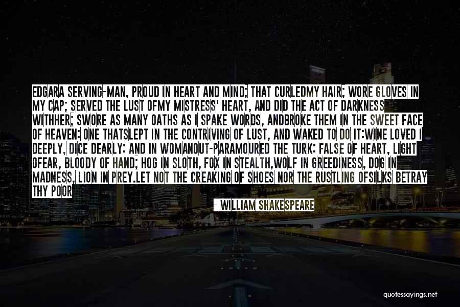 Darkness In The Heart Of Darkness Quotes By William Shakespeare Darkness In The Heart Of Darkness Quotes By William Shakespeare