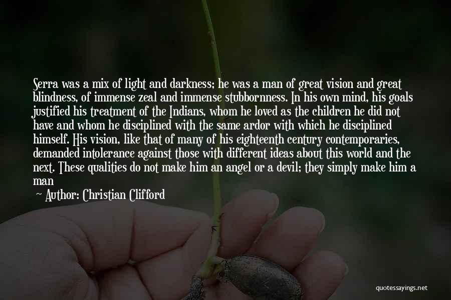 Darkness In The World Quotes By Christian Clifford