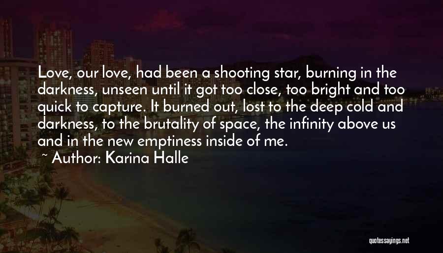 Darkness In Us Quotes By Karina Halle