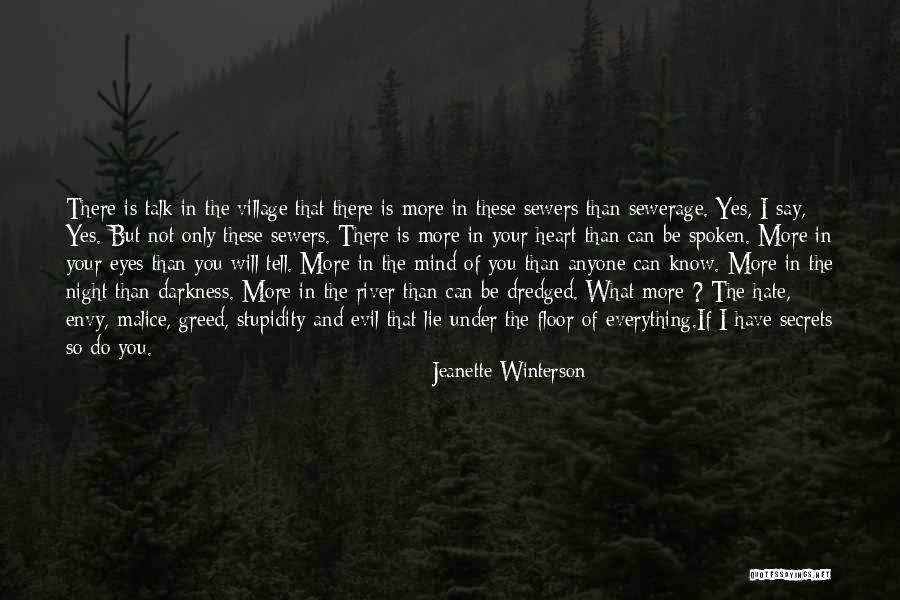 Darkness In Your Heart Quotes By Jeanette Winterson