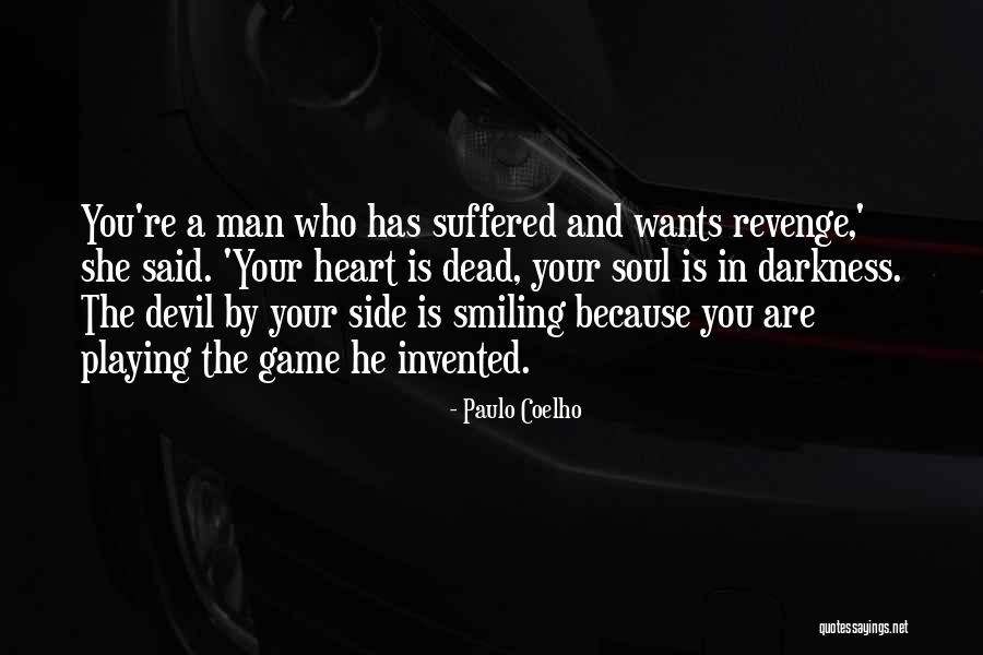 Darkness In Your Heart Quotes By Paulo Coelho