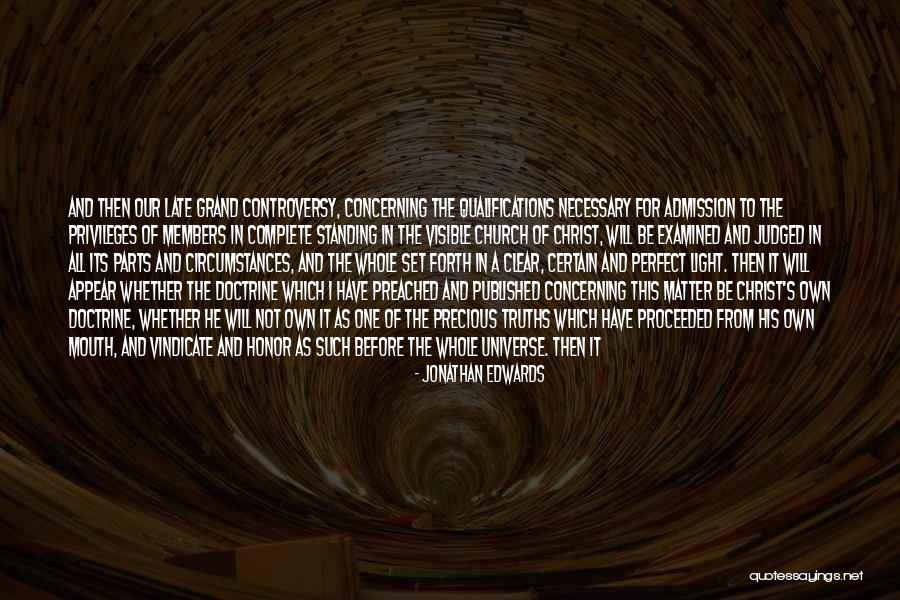 Darkness Into Light Quotes By Jonathan Edwards