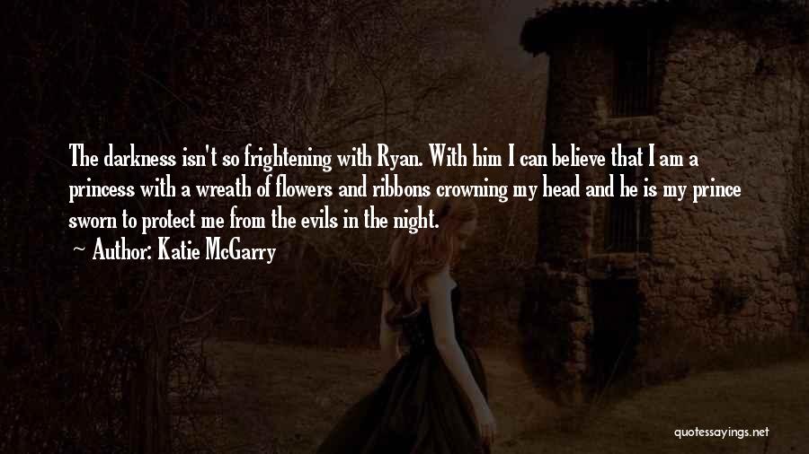 Darkness Of The Night Quotes By Katie McGarry