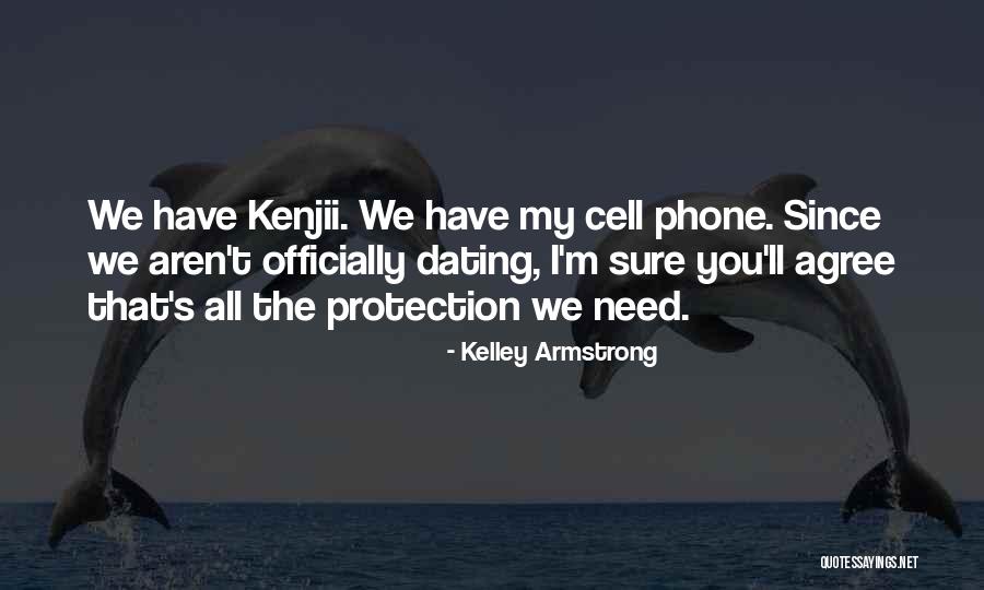 Darkness Rising Quotes By Kelley Armstrong Darkness Rising Quotes By Kelley Armstrong