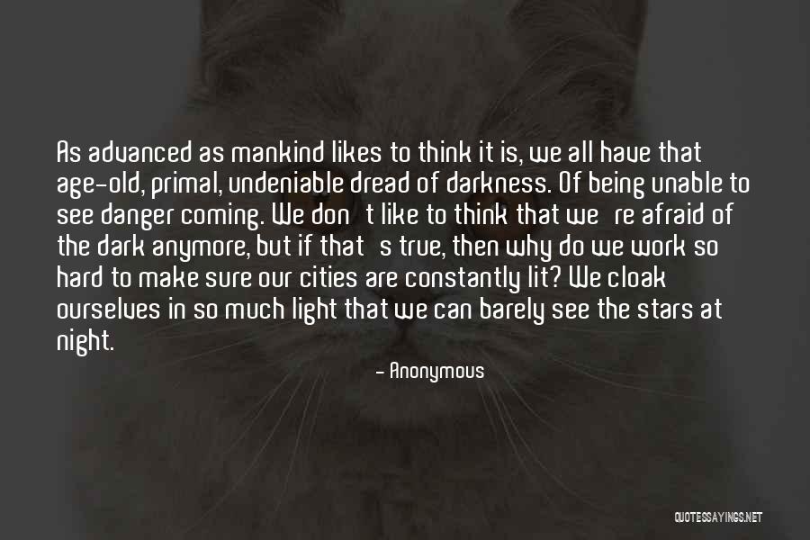 Darkness Stars Quotes By Anonymous Darkness Stars Quotes By Anonymous
