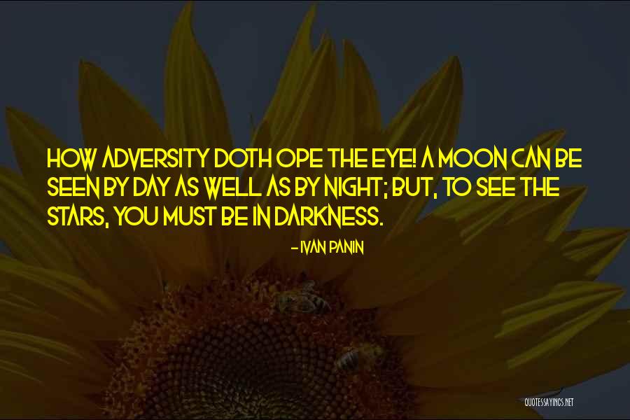 Darkness Stars Quotes By Ivan Panin Darkness Stars Quotes By Ivan Panin