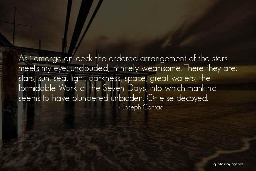 Darkness Stars Quotes By Joseph Conrad Darkness Stars Quotes By Joseph Conrad