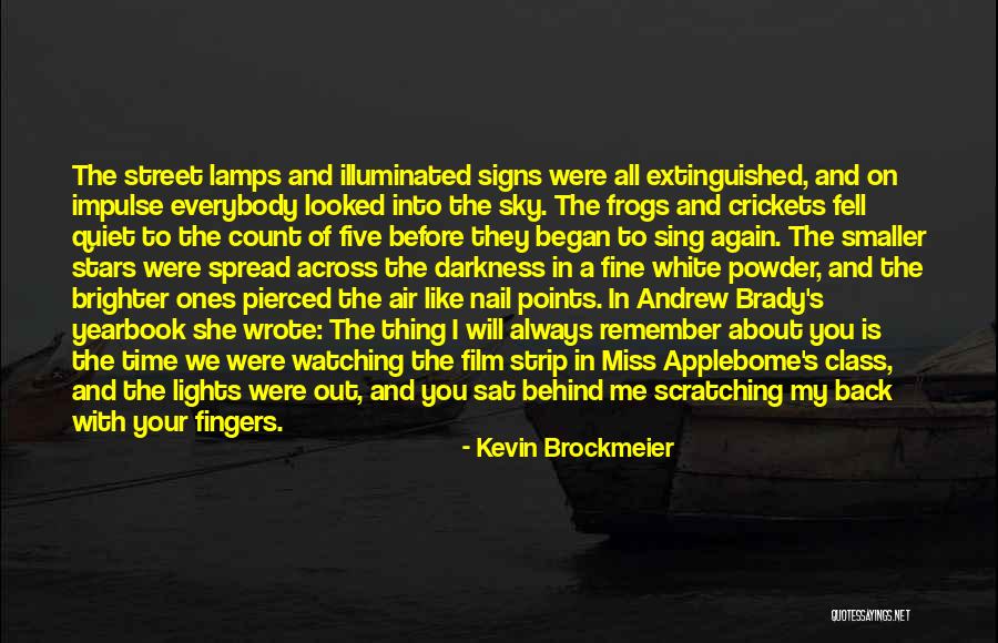 Darkness Stars Quotes By Kevin Brockmeier Darkness Stars Quotes By Kevin Brockmeier