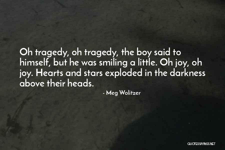 Darkness Stars Quotes By Meg Wolitzer Darkness Stars Quotes By Meg Wolitzer