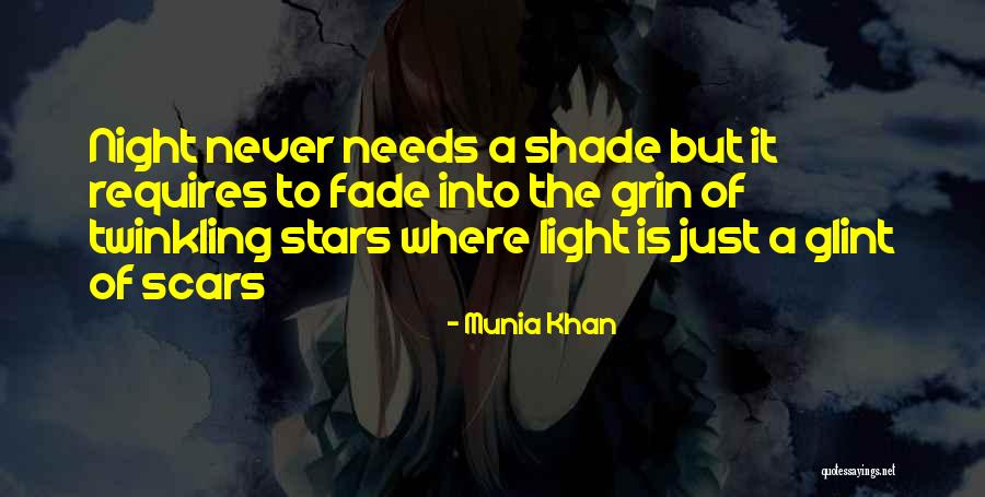 Darkness Stars Quotes By Munia Khan Darkness Stars Quotes By Munia Khan
