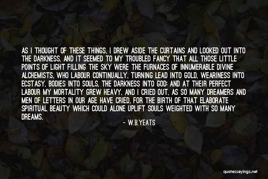 Darkness Stars Quotes By W.B.Yeats Darkness Stars Quotes By W.B.Yeats