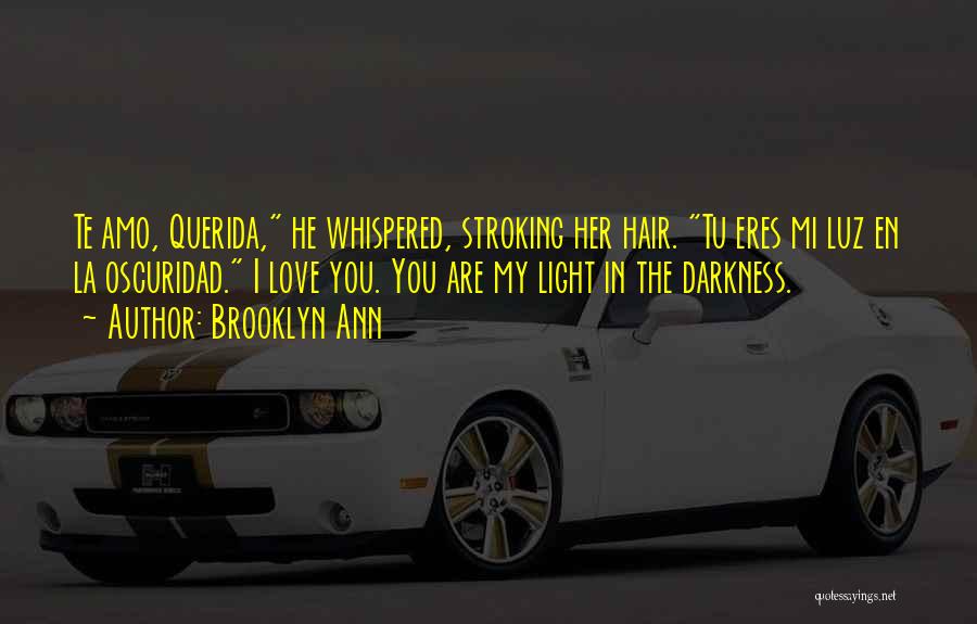 Darkness The Vampire Quotes By Brooklyn Ann