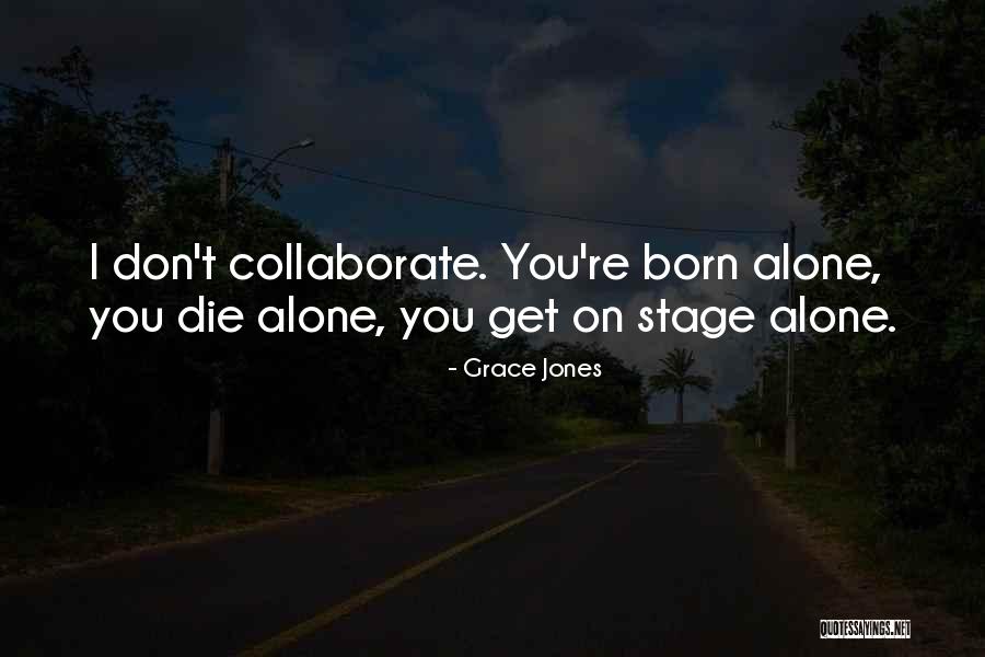 Darkscape Youtube Quotes By Grace Jones