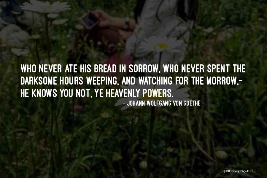 Darksome Quotes By Johann Wolfgang Von Goethe Darksome Quotes By Johann Wolfgang Von Goethe