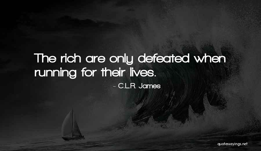 Darkstripe And Tigerstar Quotes By C.L.R. James Darkstripe And Tigerstar Quotes By C.L.R. James