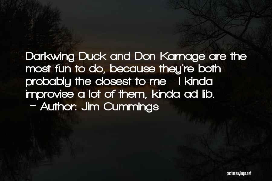 Darkwing Duck Quotes By Jim Cummings