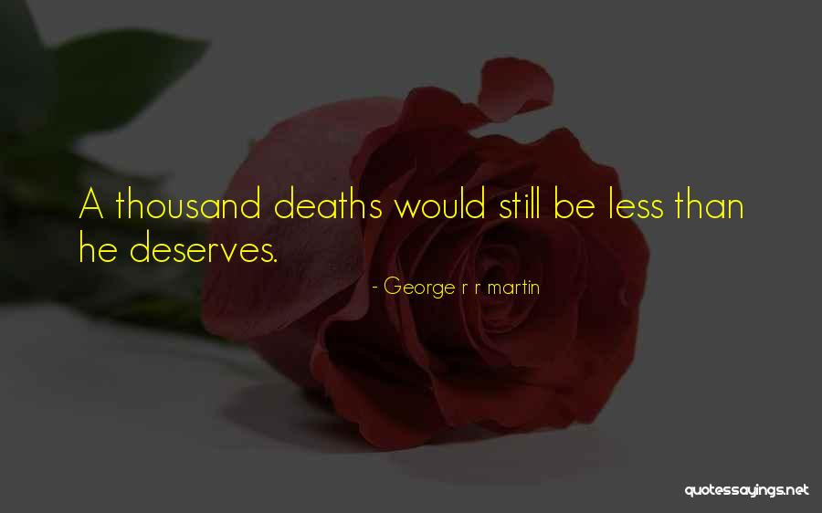 Darkwraith Quotes By George R R Martin Darkwraith Quotes By George R R Martin