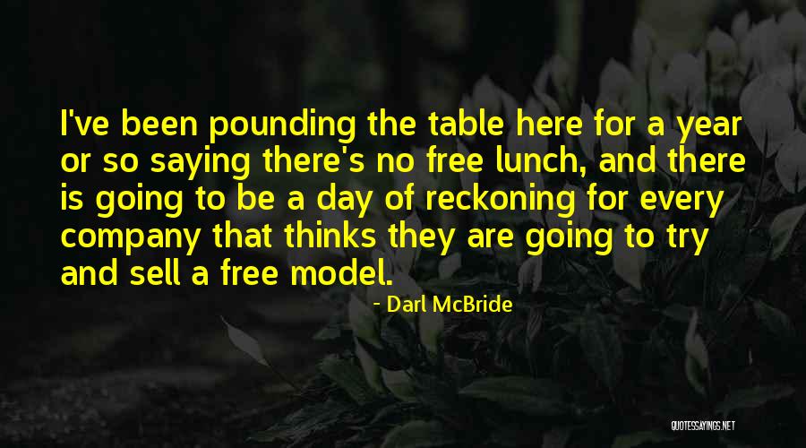Darl Quotes By Darl McBride Darl Quotes By Darl McBride