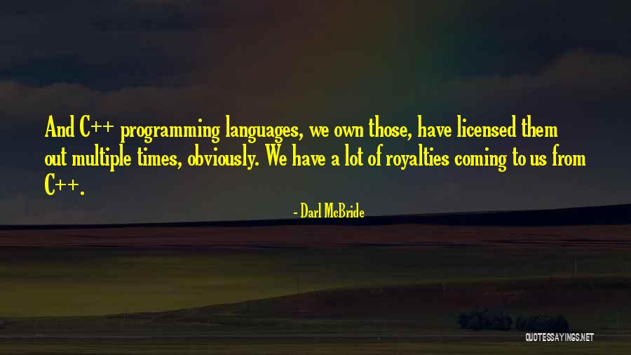 Darl Quotes By Darl McBride Darl Quotes By Darl McBride