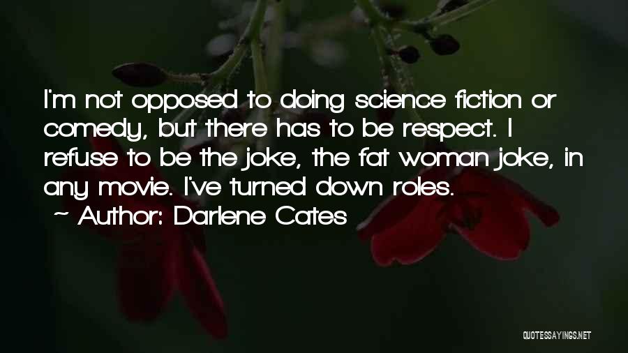 Darlene Cates Quotes 1231672