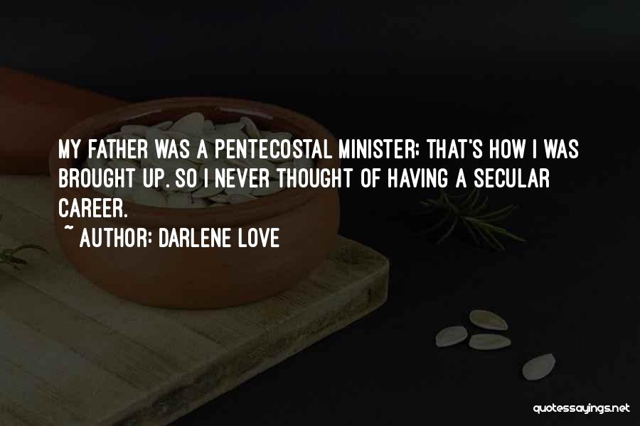 Darlene Love Quotes 1021783 Darlene Love Quotes 1021783