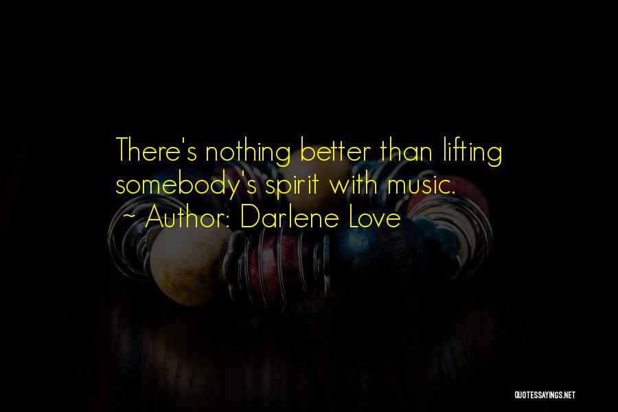 Darlene Love Quotes 1335780 Darlene Love Quotes 1335780
