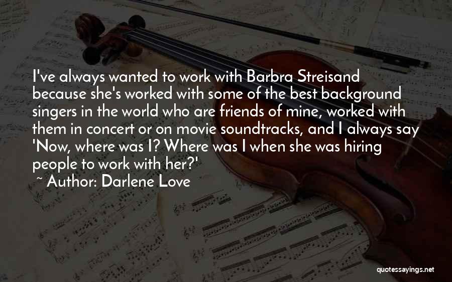Darlene Love Quotes 153801 Darlene Love Quotes 153801