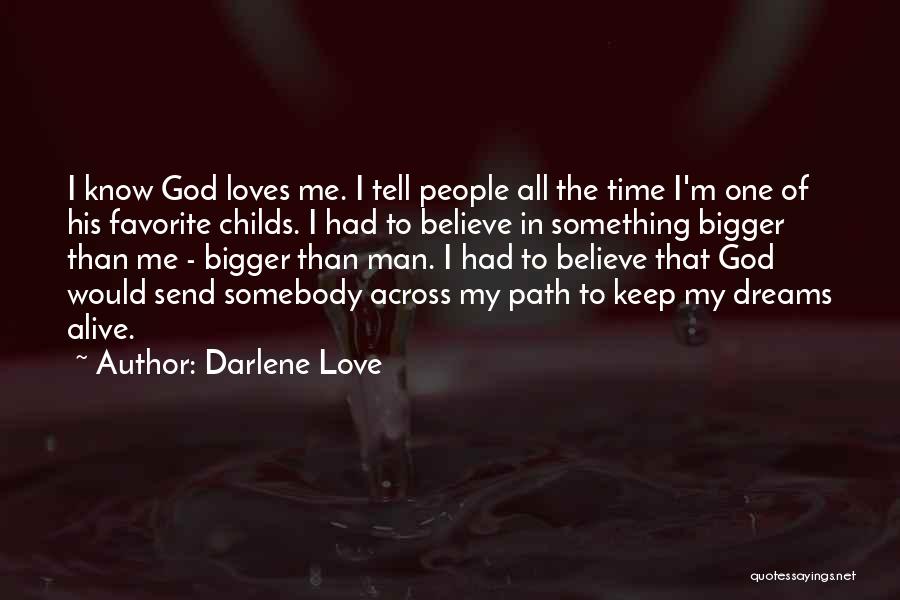 Darlene Love Quotes 172621