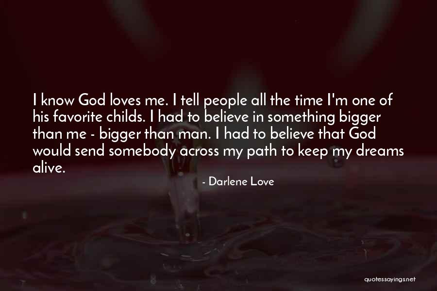 Darlene Love Quotes 172621 Darlene Love Quotes 172621