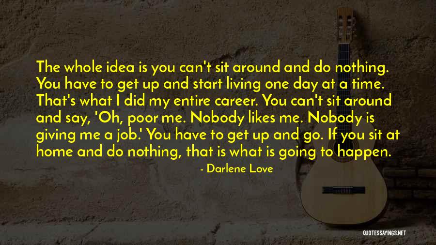 Darlene Love Quotes 2069858 Darlene Love Quotes 2069858