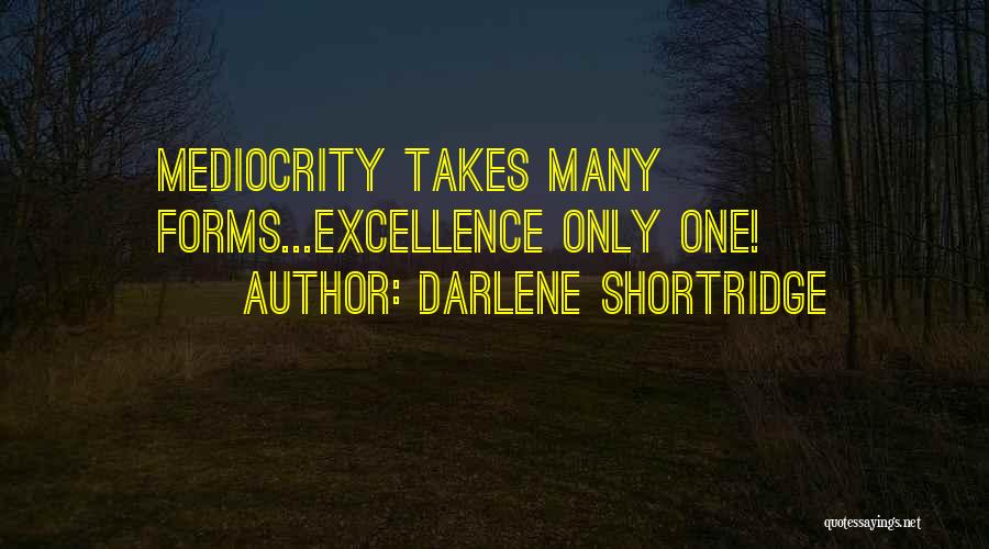 Darlene Shortridge Quotes 715519