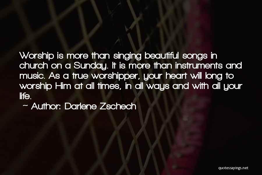 Darlene Zschech Quotes 1806572