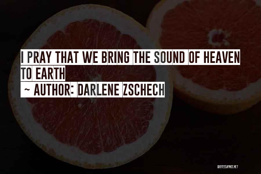 Darlene Zschech Quotes 416290