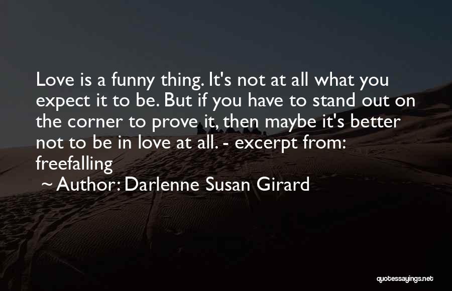 Darlenne Susan Girard Quotes 1202319
