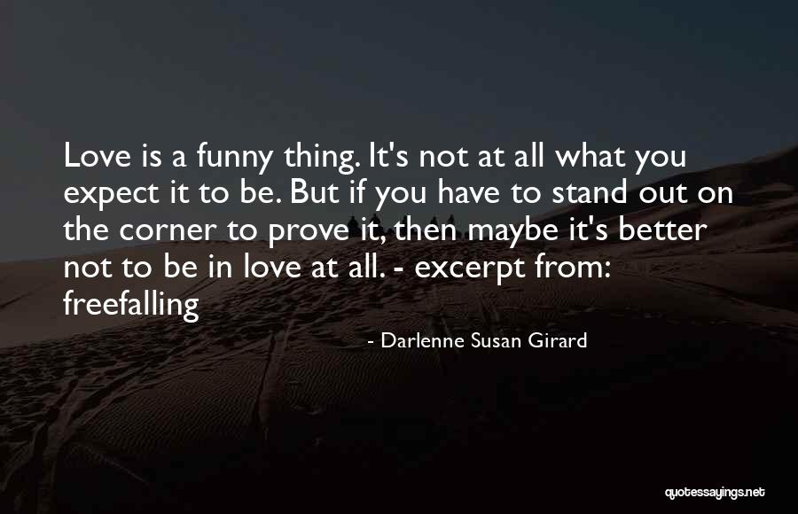 Darlenne Susan Girard Quotes 1202319