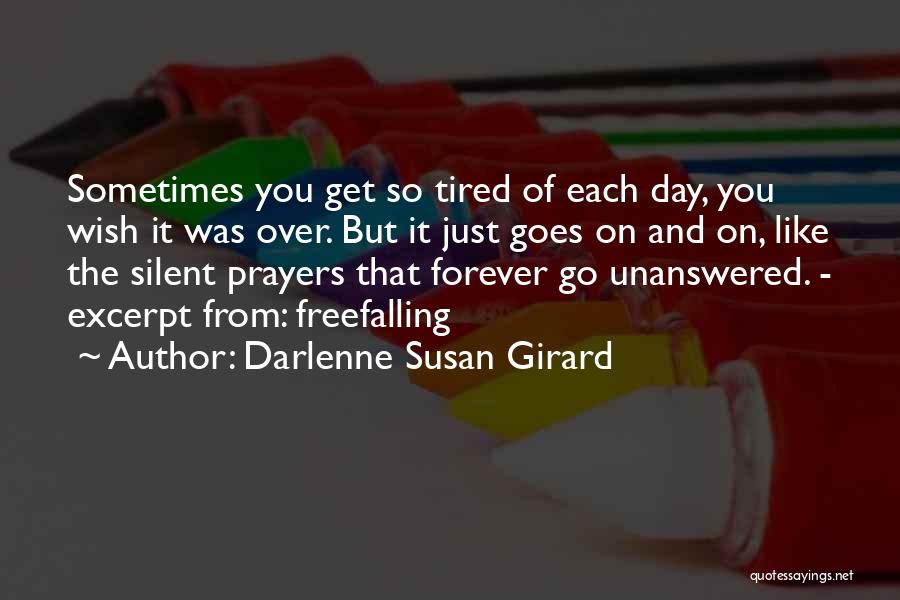 Darlenne Susan Girard Quotes 1310945