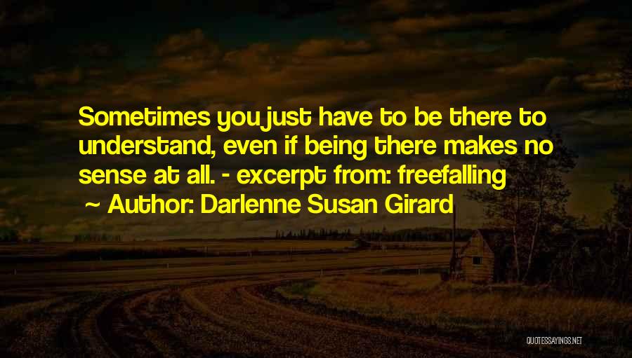 Darlenne Susan Girard Quotes 629768