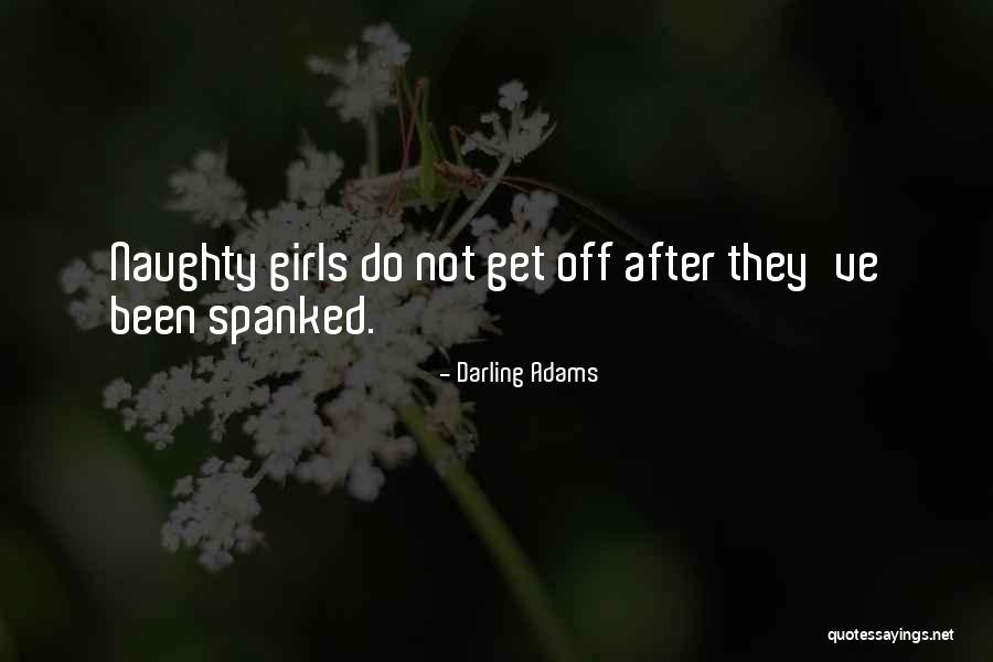 Darling Adams Quotes 1644557 Darling Adams Quotes 1644557
