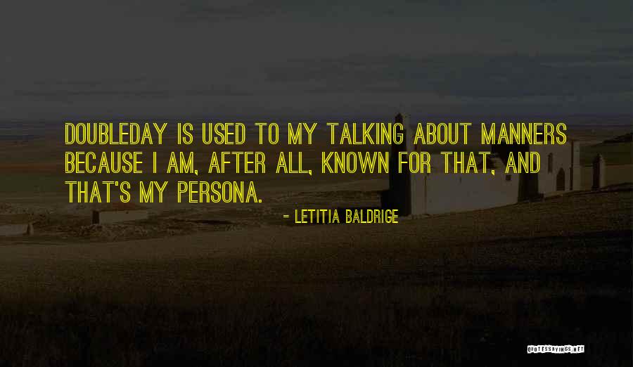Darling Cruel Quotes By Letitia Baldrige Darling Cruel Quotes By Letitia Baldrige