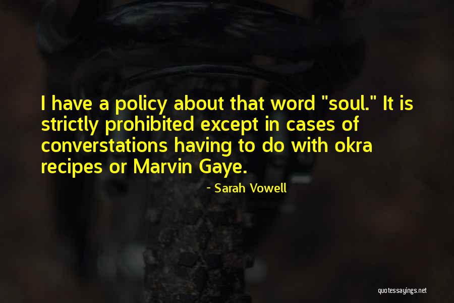 Darling Cruel Quotes By Sarah Vowell Darling Cruel Quotes By Sarah Vowell