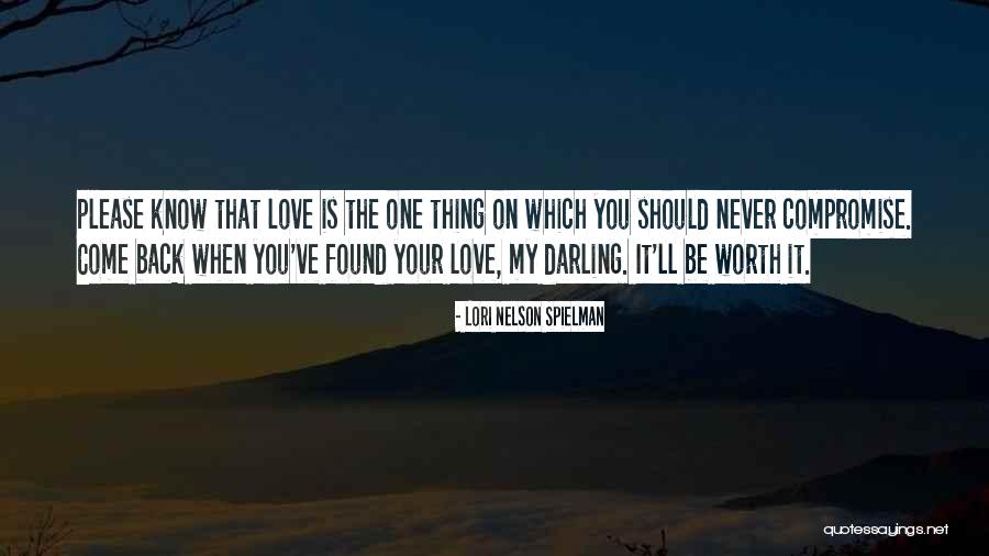 Darling Love Quotes By Lori Nelson Spielman Darling Love Quotes By Lori Nelson Spielman