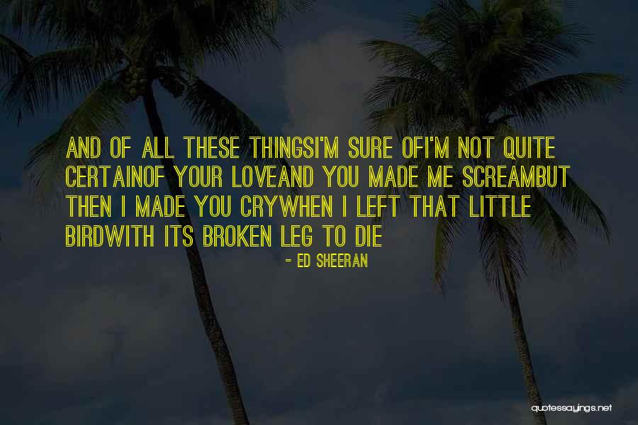 Darlingside Quotes By Ed Sheeran Darlingside Quotes By Ed Sheeran