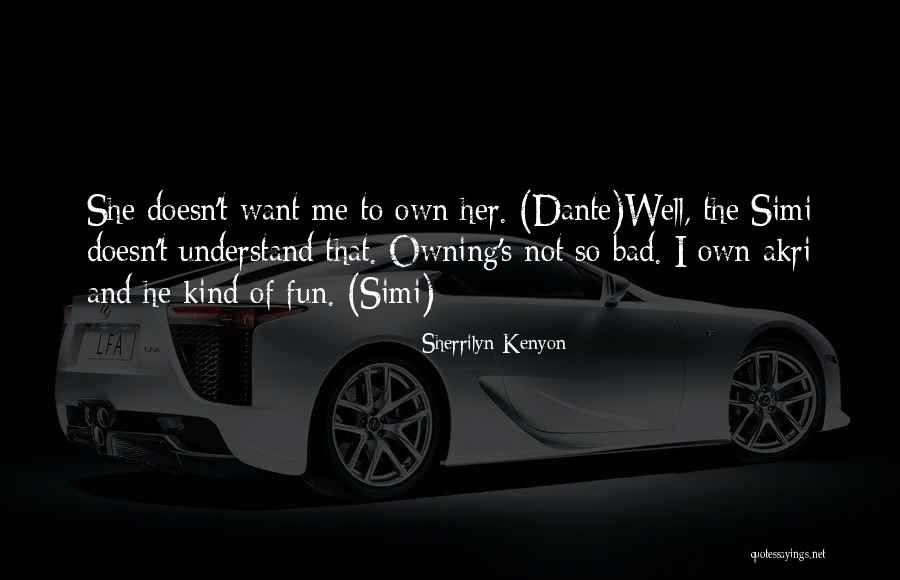Darlingside Quotes By Sherrilyn Kenyon Darlingside Quotes By Sherrilyn Kenyon
