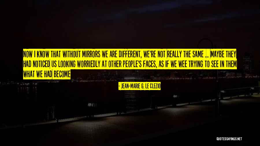 Darlisa Mccray Quotes By Jean-Marie G. Le Clezio Darlisa Mccray Quotes By Jean-Marie G. Le Clezio