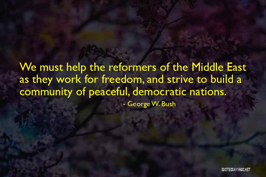 Darlyne Olsen Quotes By George W. Bush Darlyne Olsen Quotes By George W. Bush