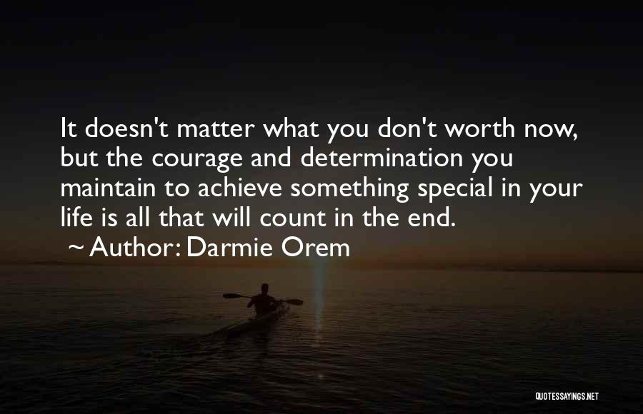 Darmie Orem Quotes 1470770