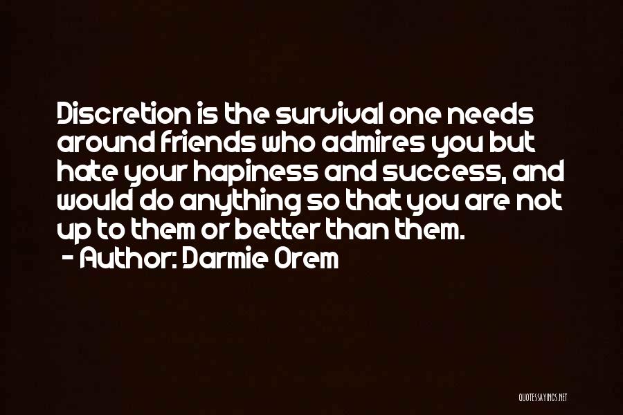 Darmie Orem Quotes 471362