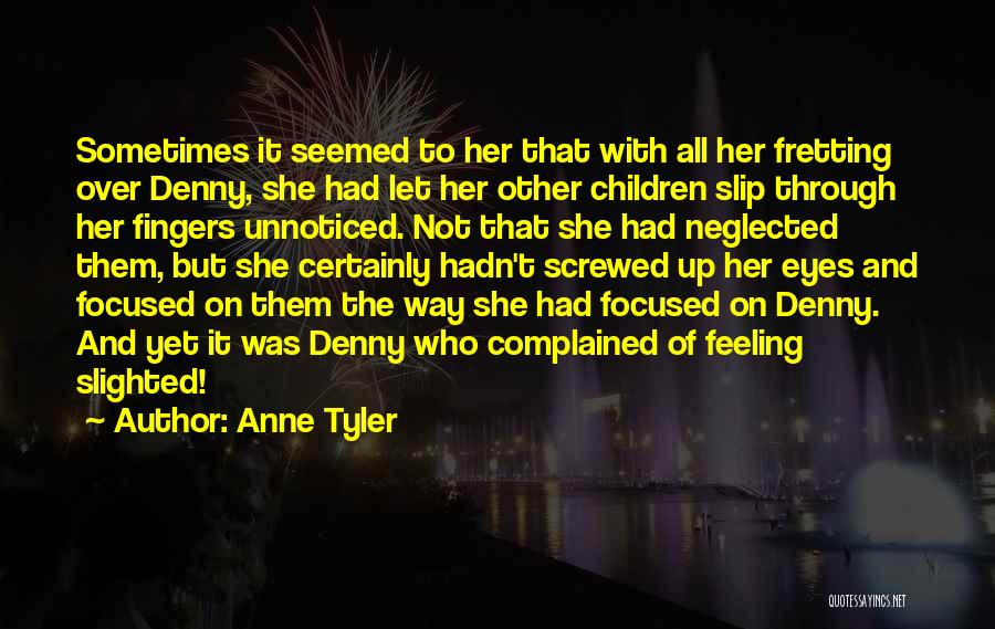 Darmont University Quotes By Anne Tyler