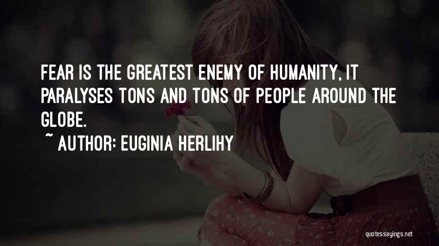 Darmont University Quotes By Euginia Herlihy