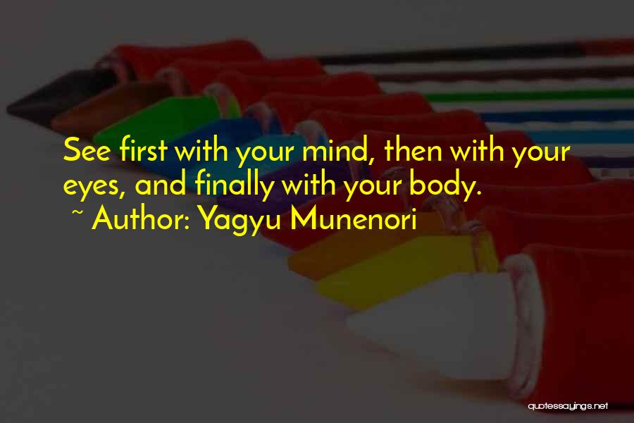 Darmont University Quotes By Yagyu Munenori